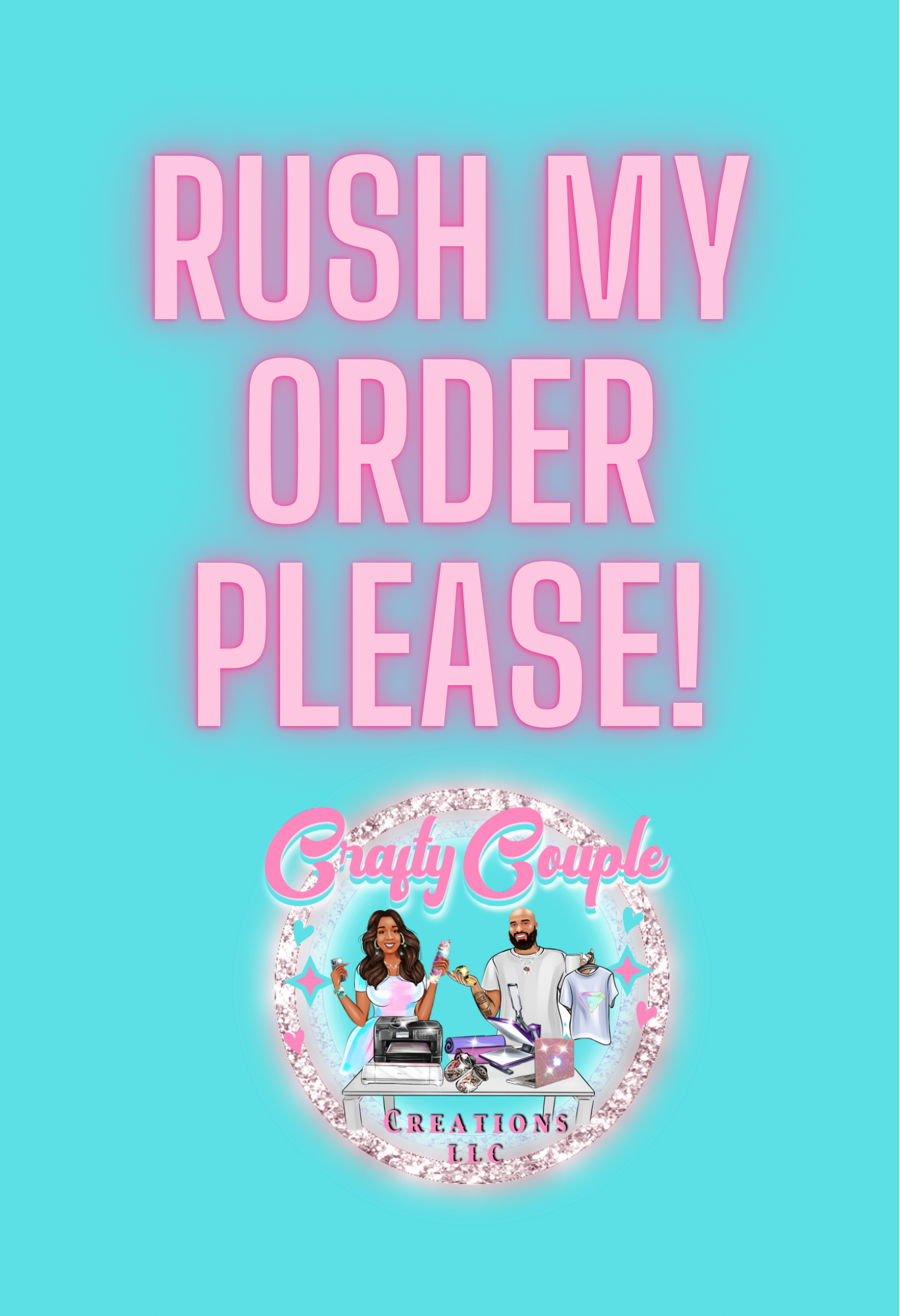 Rush My Order!